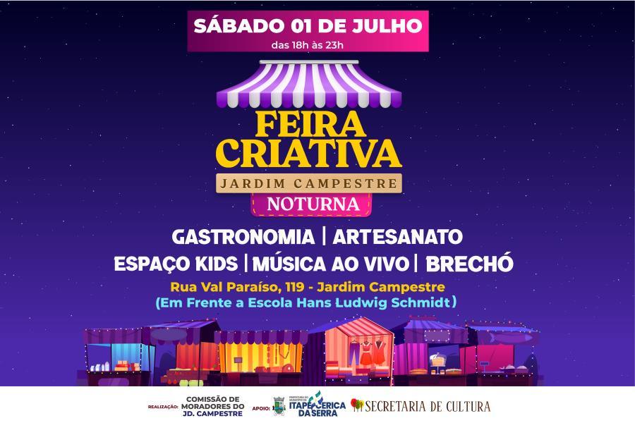 Feira Criativa Noturna acontece no Jardim Campestre