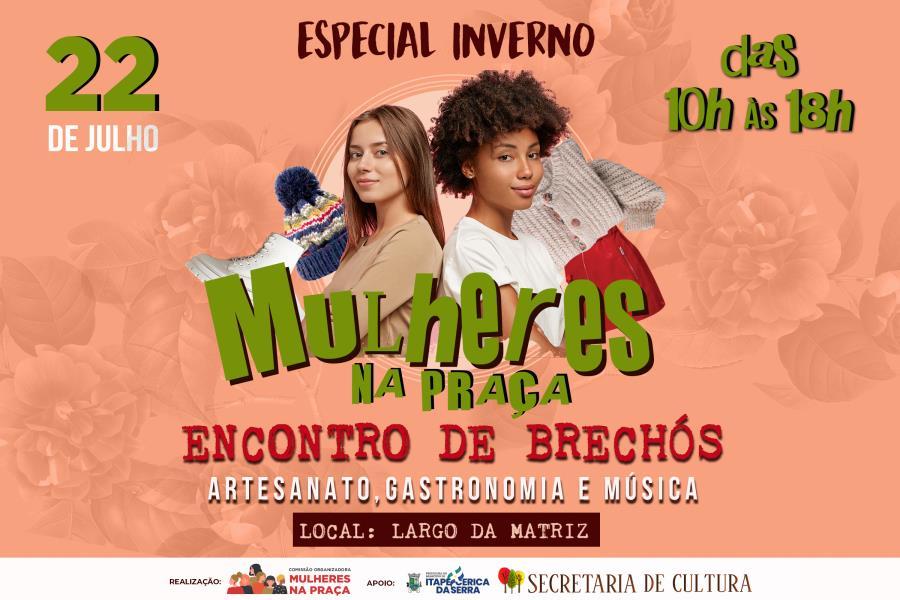 Edição de Inverno do “Mulheres na Praça”