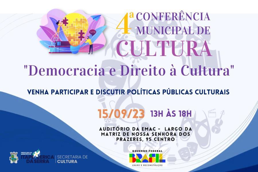 4ª Conferência Municipal de Cultura será realizada dia 15 de setembro