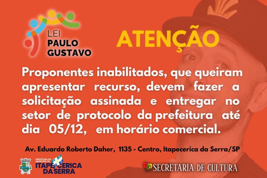 Recurso de inabilitados da Lei Paulo Gustavo
