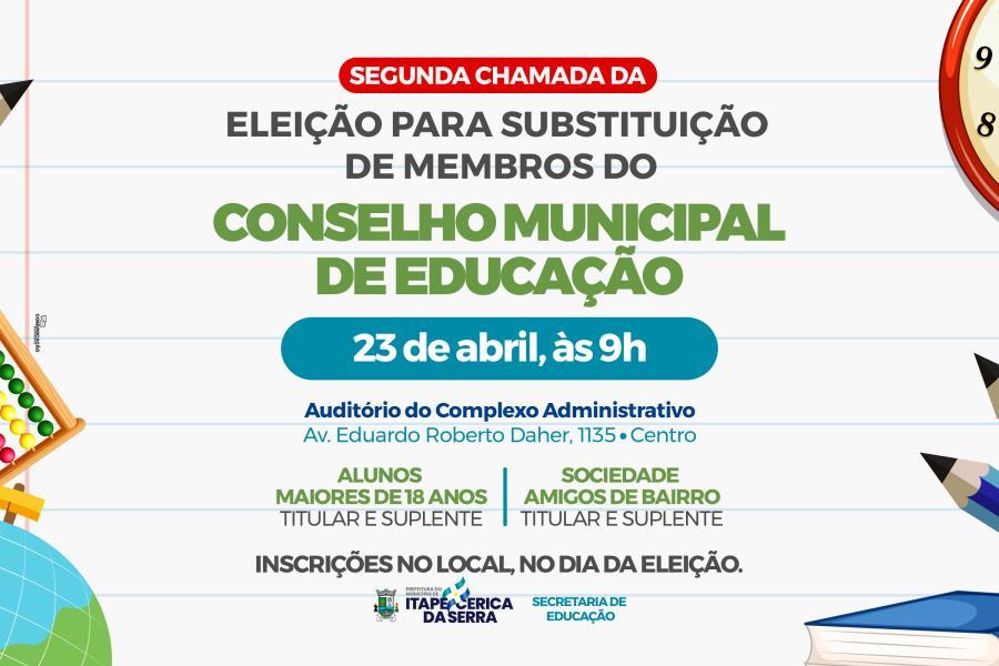 Segunda chamada da Eleição para substituição de membros do Conselho Municipal de Educação