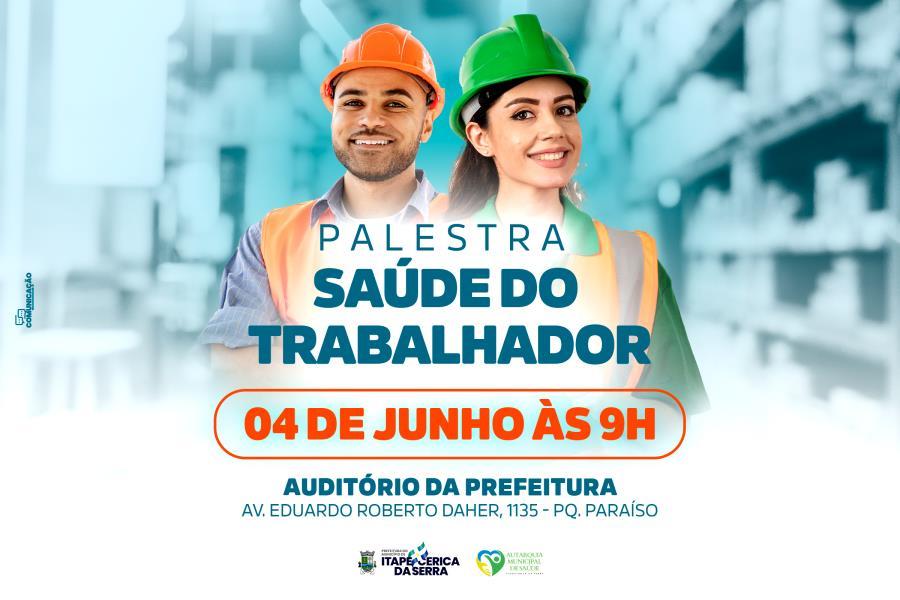 Palestra Saúde do Trabalhador