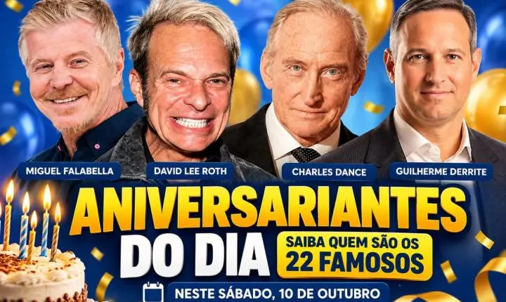 De Miguel Falabella a Guilherme Derrite: veja os famosos que fazem aniversário neste sábado (10)
